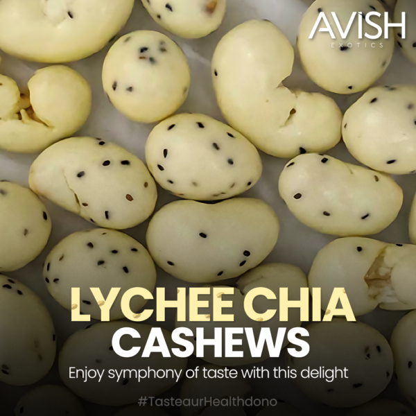 CASHEW LITCHI CHIA (250GMS) - Image 2
